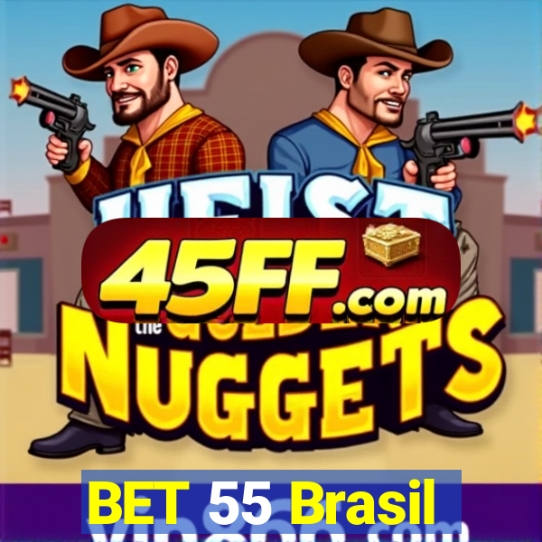 BET 55 Brasil